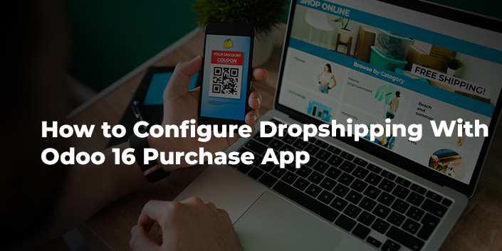 how-to-configure-dropshipping-with-odoo-16-purchase-app.jpg