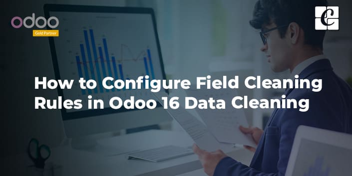 how-to-configure-field-cleaning-rules-in-odoo-16-data-cleaning.jpg