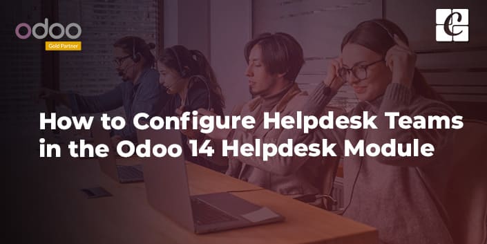 how-to-configure-helpdesk-teams-in-the-odoo-14-helpdesk-module.jpg