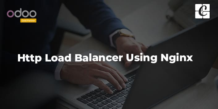 how-to-configure-http-load-balancer-using-the-nginx-tool-in-odoo.jpg