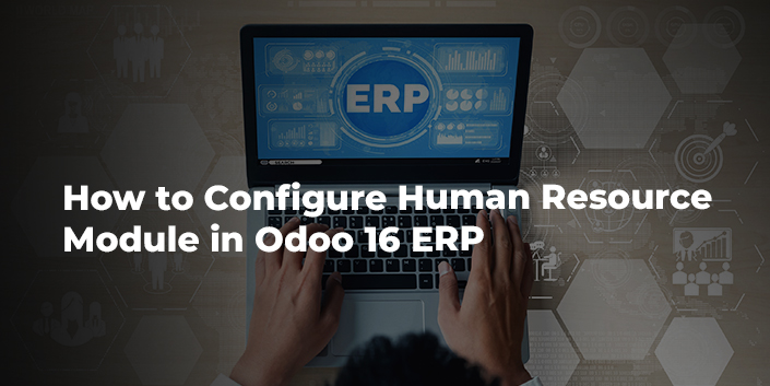 how-to-configure-human-resource-module-in-odoo-16-erp.jpg
