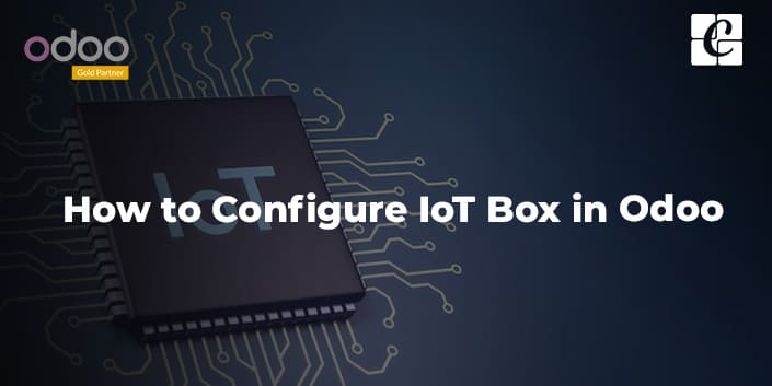 how-to-configure-iot-box-in-odoo.jpg