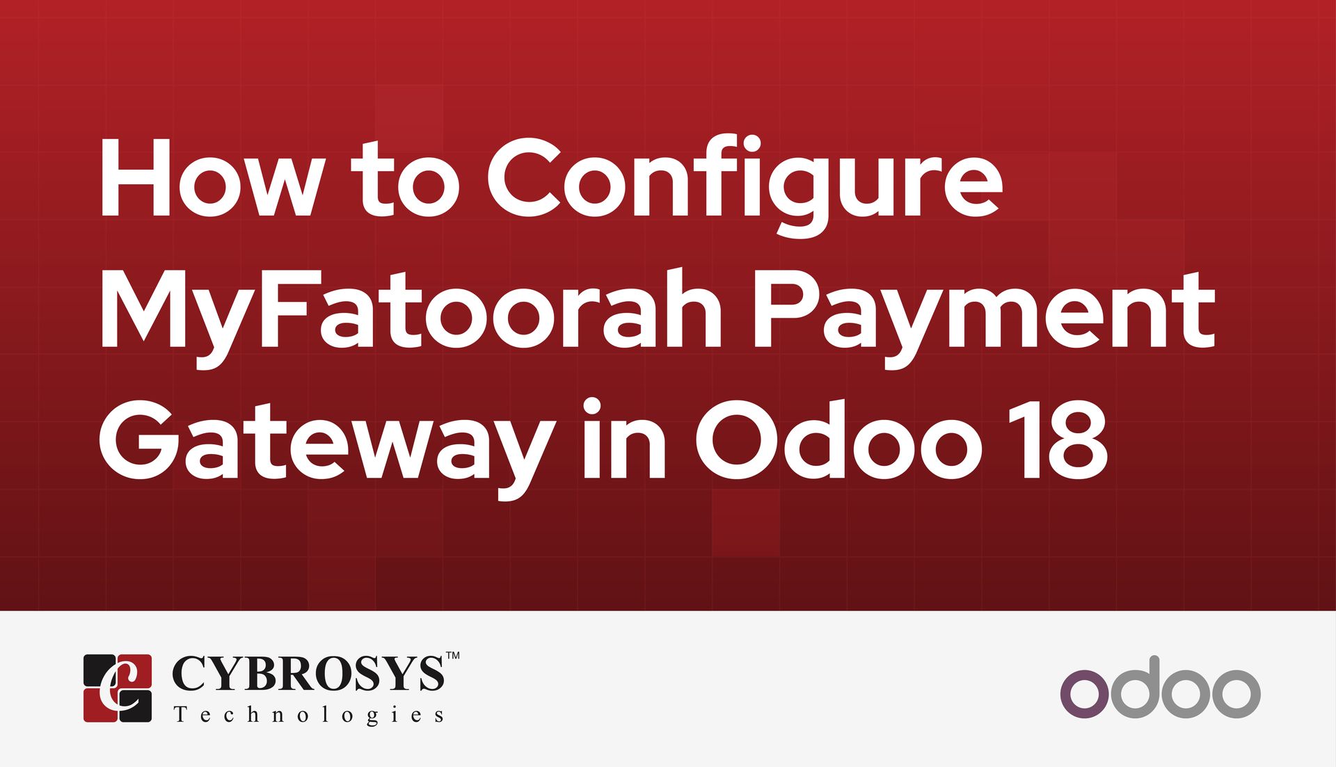 how-to-configure-myfatoorah-payment-gateway-in-odoo-18.jpg