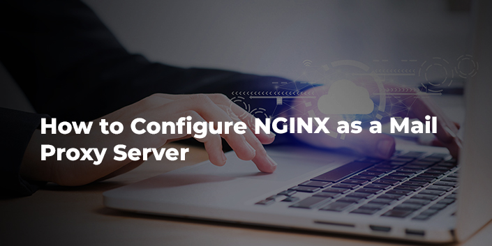 how-to-configure-nginx-as-a-mail-proxy-server.jpg