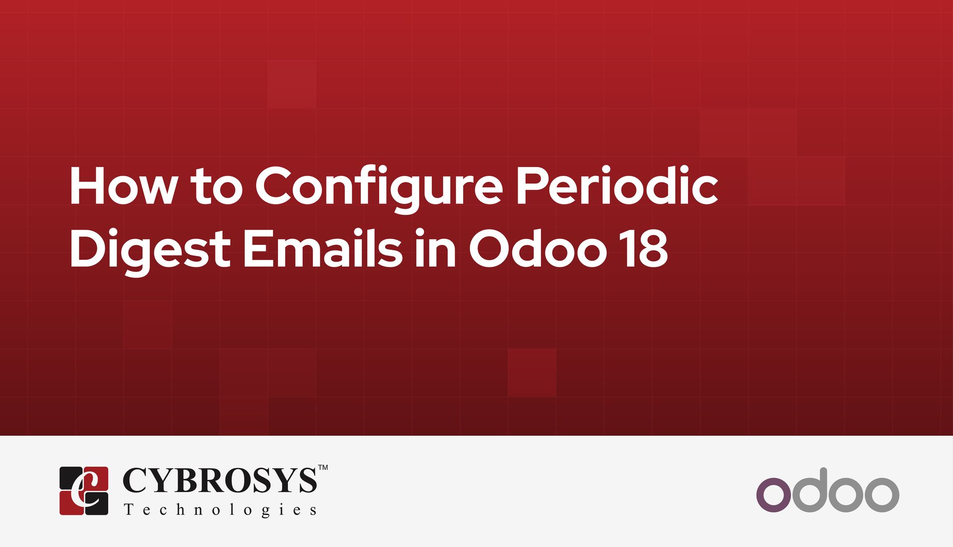 how-to-configure-periodic-digest-emails-in-odoo-18.jpg