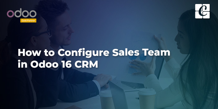 how-to-configure-sales-team-in-odoo-16-crm.jpg