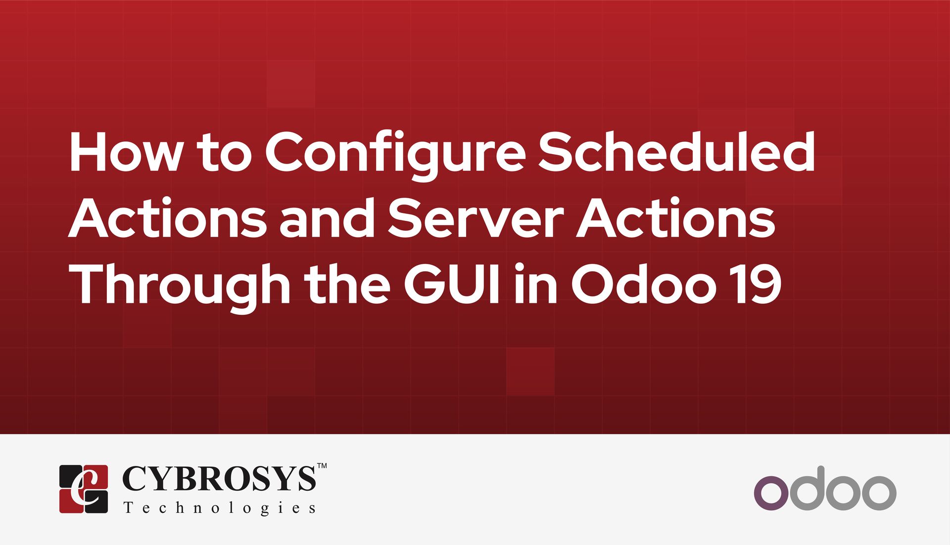 how-to-configure-scheduled-actions-and-server-actions-through-the-gui-in-odoo-19.jpg