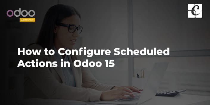 how-to-configure-scheduled-actions-in-odoo-15.jpg