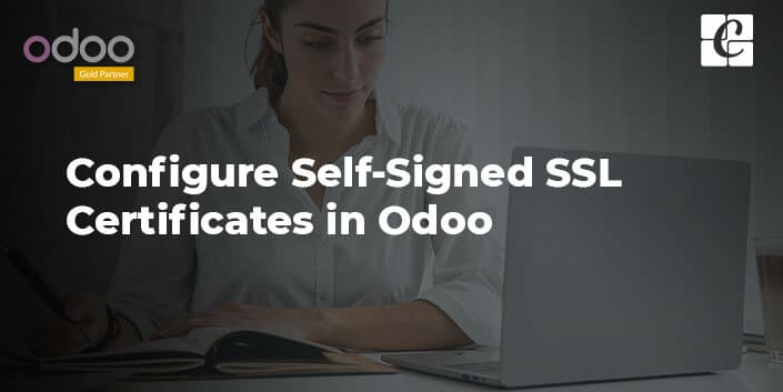 how-to-configure-self-signed-ssl-certificates-in-odoo.jpg