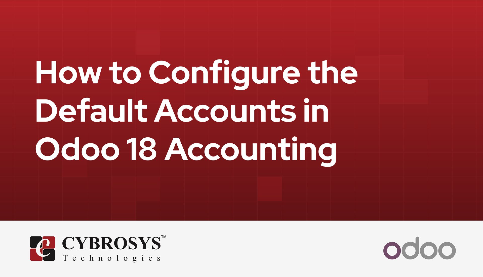 how-to-configure-the-default-accounts-in-odoo-18-accounting.jpg