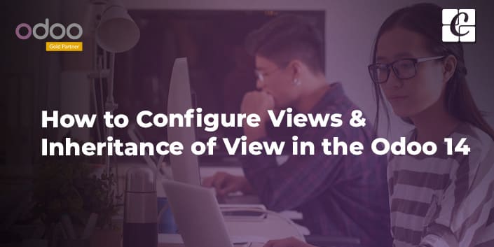 how-to-configure-views-inheritance-of-view-in-the-odoo-14.jpg
