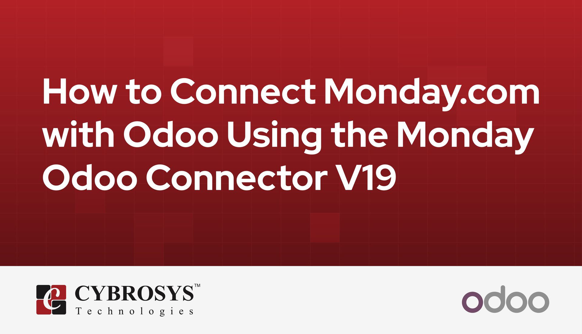 how-to-connect-mondaycom-with-odoo-using-the-monday-odoo-connector-v19.jpg