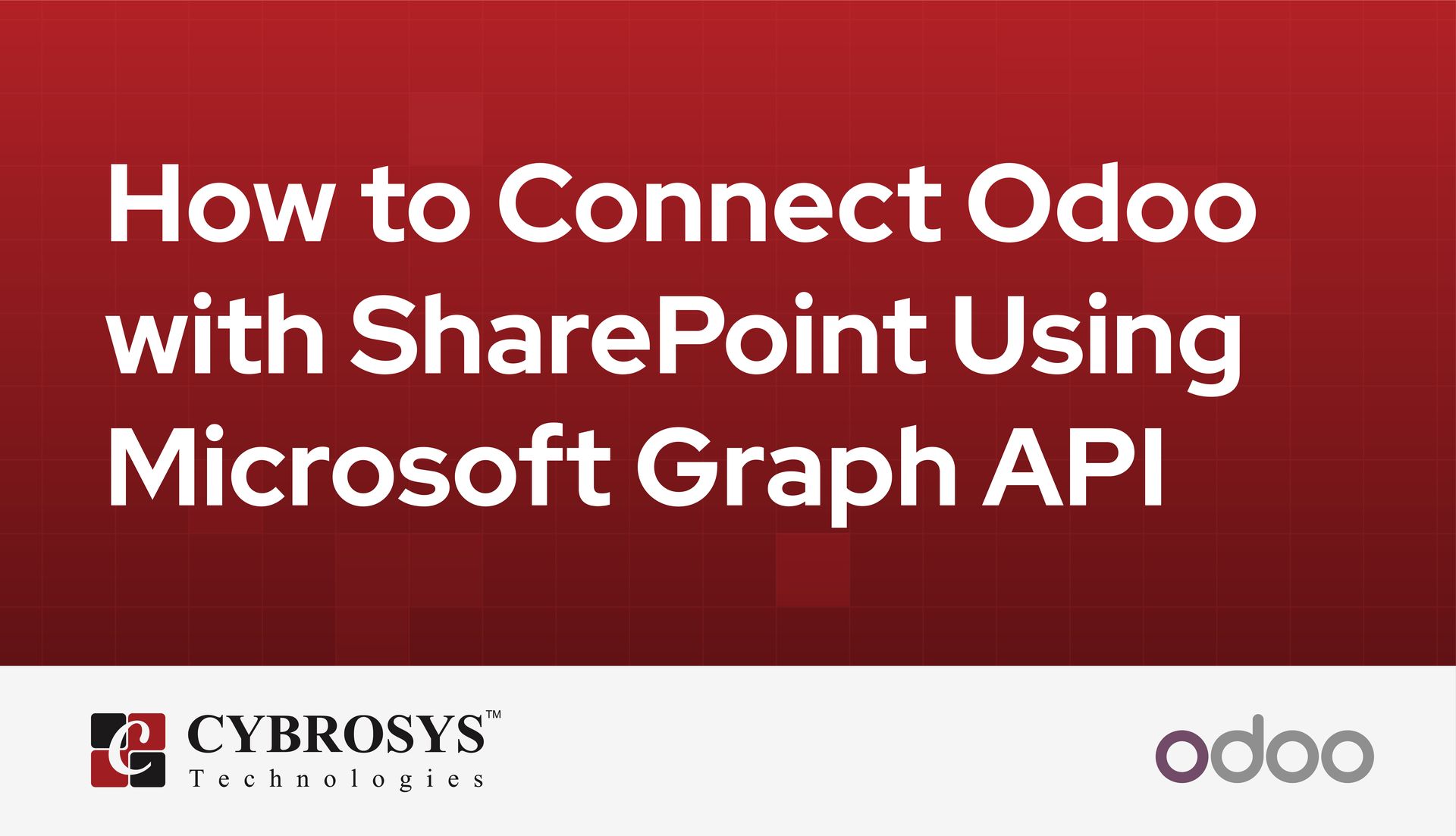 how-to-connect-odoo-with-sharepoint-using-microsoft-graph-api.jpg