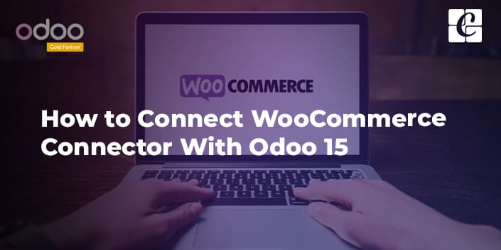 how-to-connect-woocommerce-connector-with-odoo-15.jpg