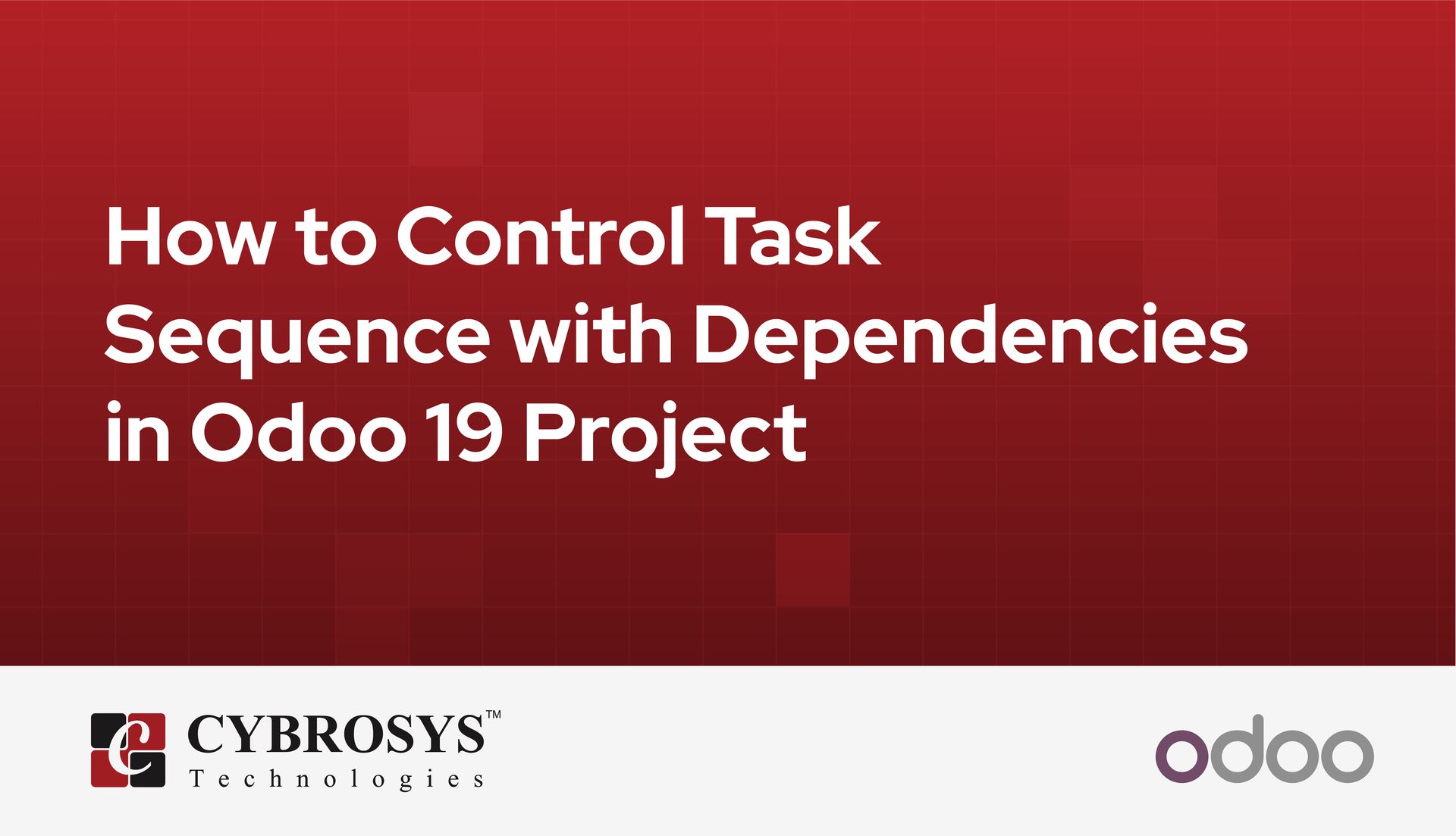 how-to-control-task-sequence-with-dependencies-in-odoo-19-project.jpg