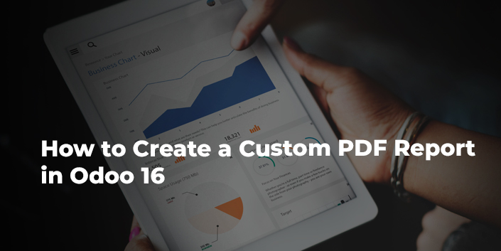 how-to-create-a-custom-pdf-report-in-odoo-16.jpg