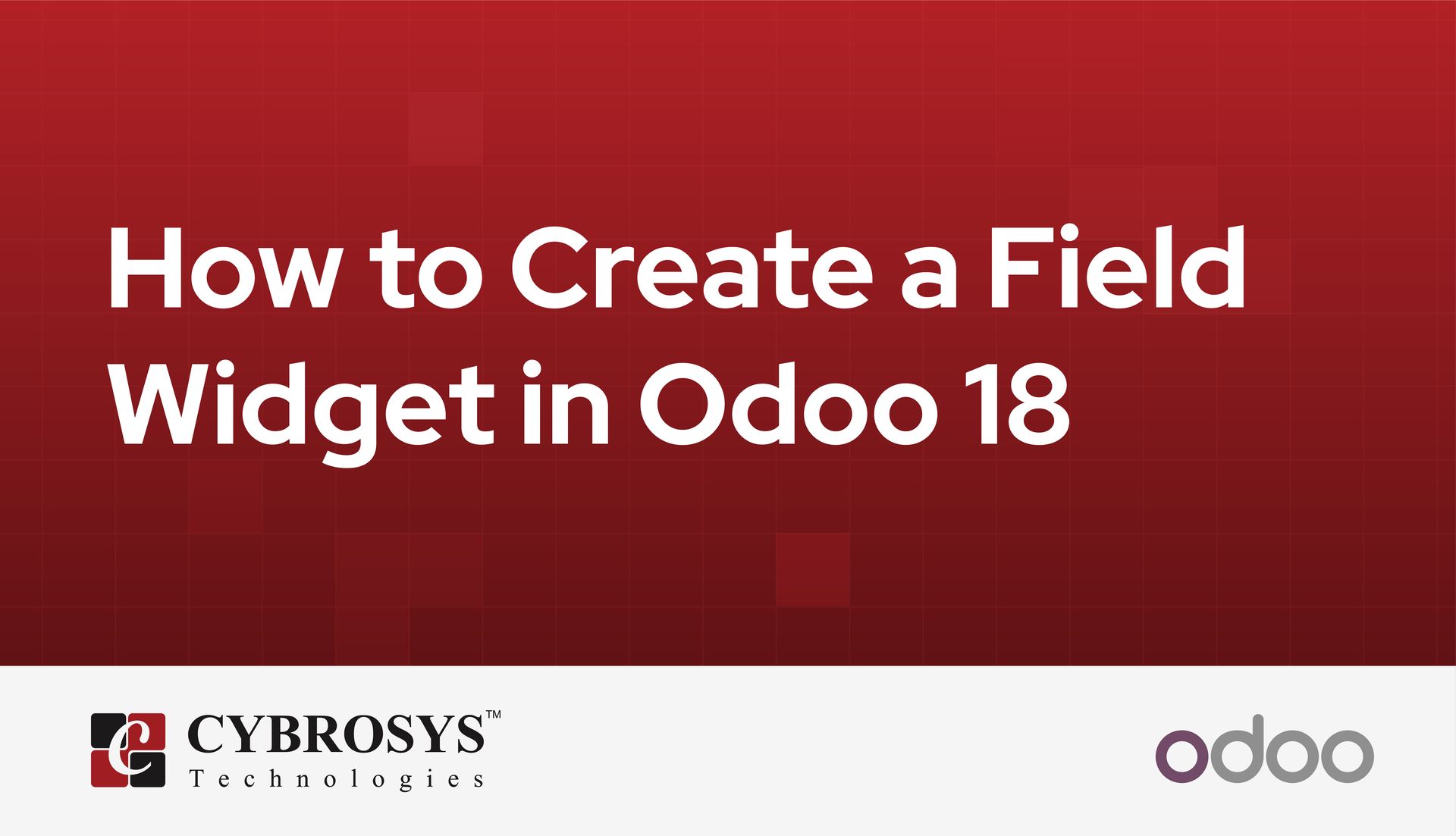 how-to-create-a-field-widget-in-odoo-18.jpg