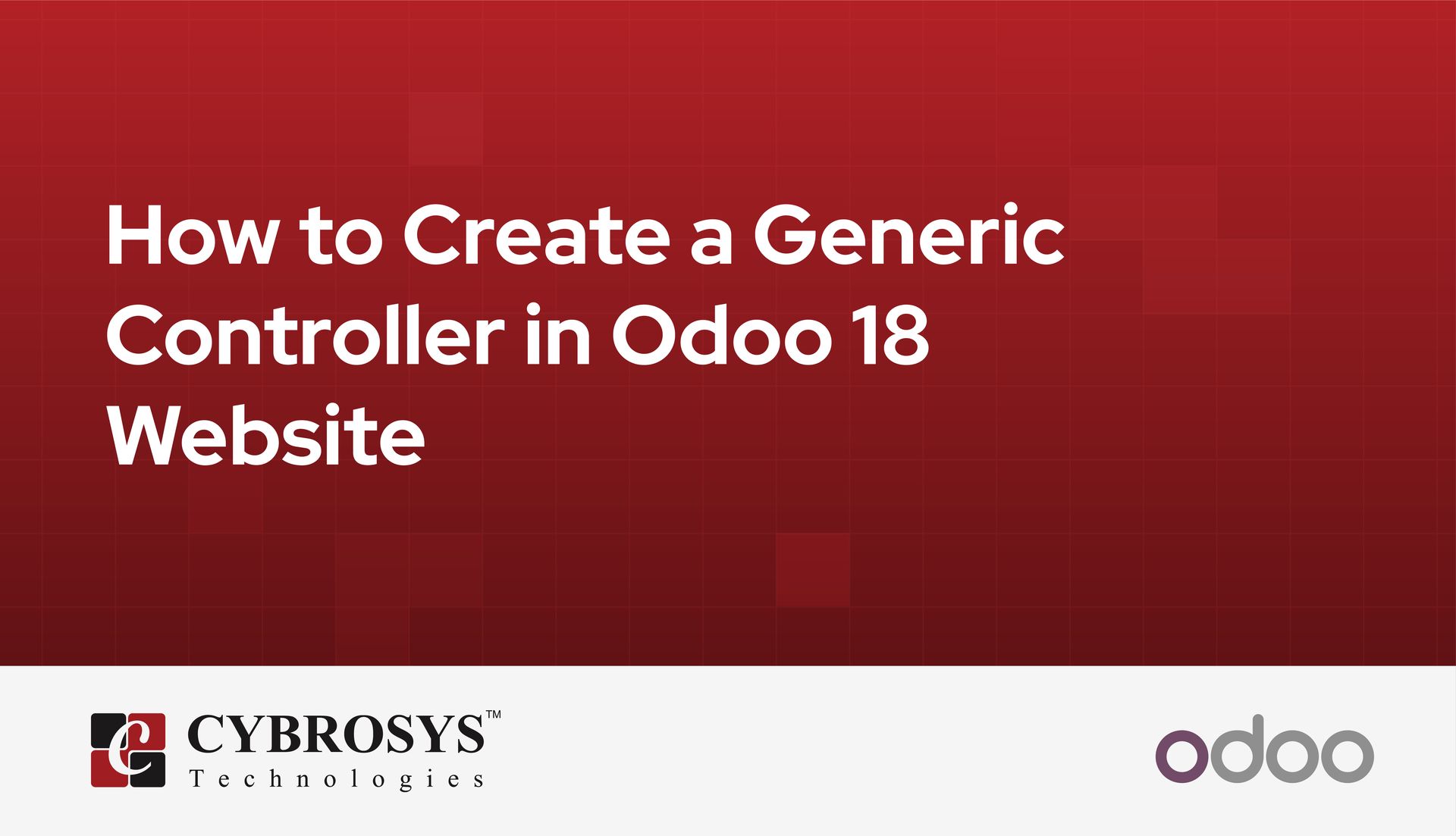 how-to-create-a-generic-controller-in-odoo-18-website.jpg