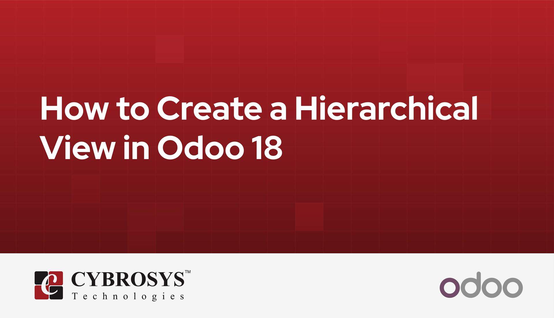 how-to-create-a-hierarchical-view-in-odoo-18.jpg