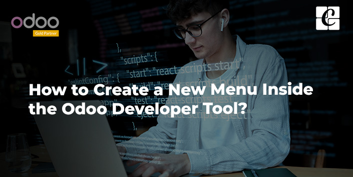 how-to-create-a-new-menu-inside-the-odoo-developer-tool.jpg