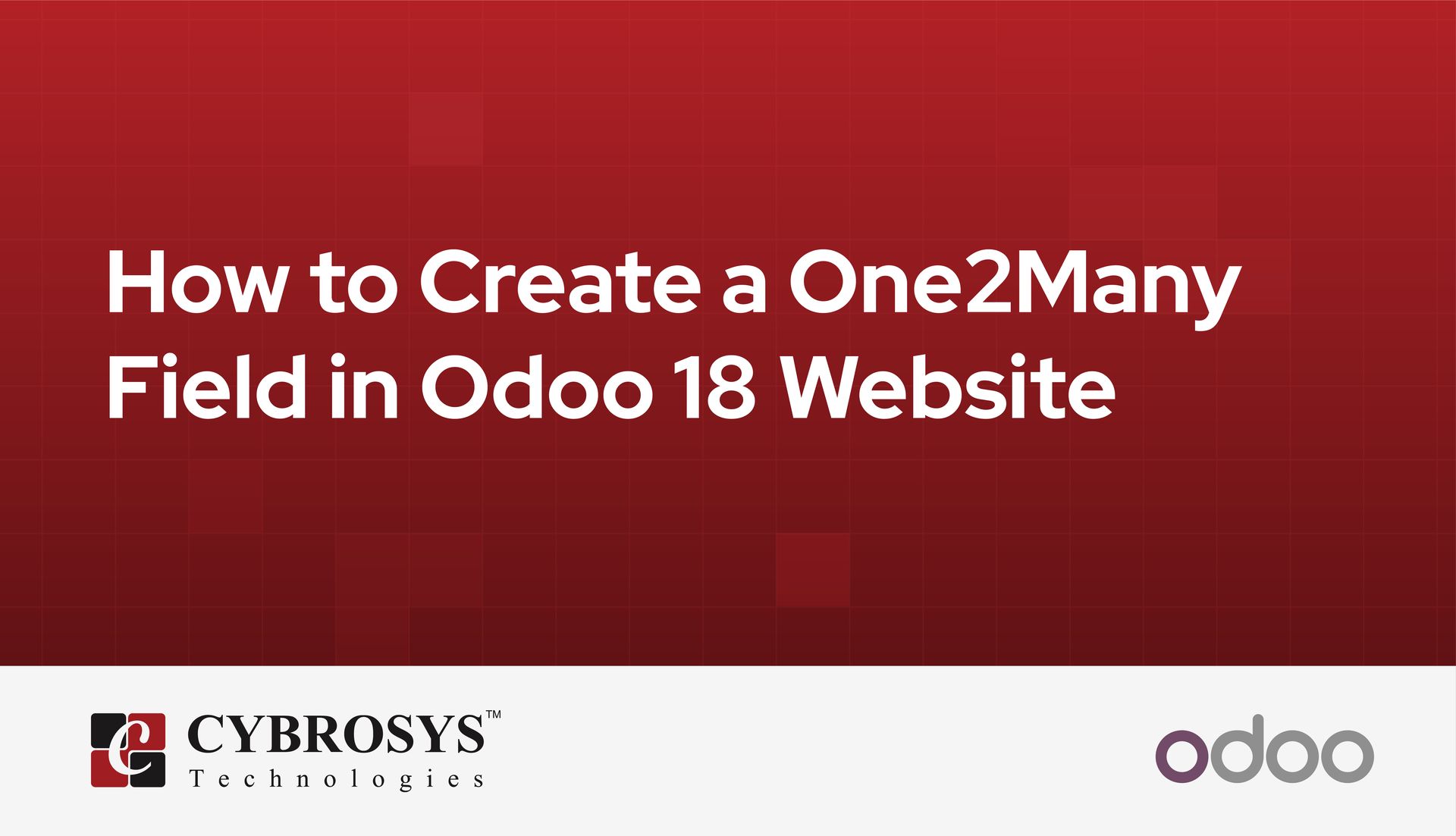 how-to-create-a-one2many-field-in-odoo-18-website.jpg