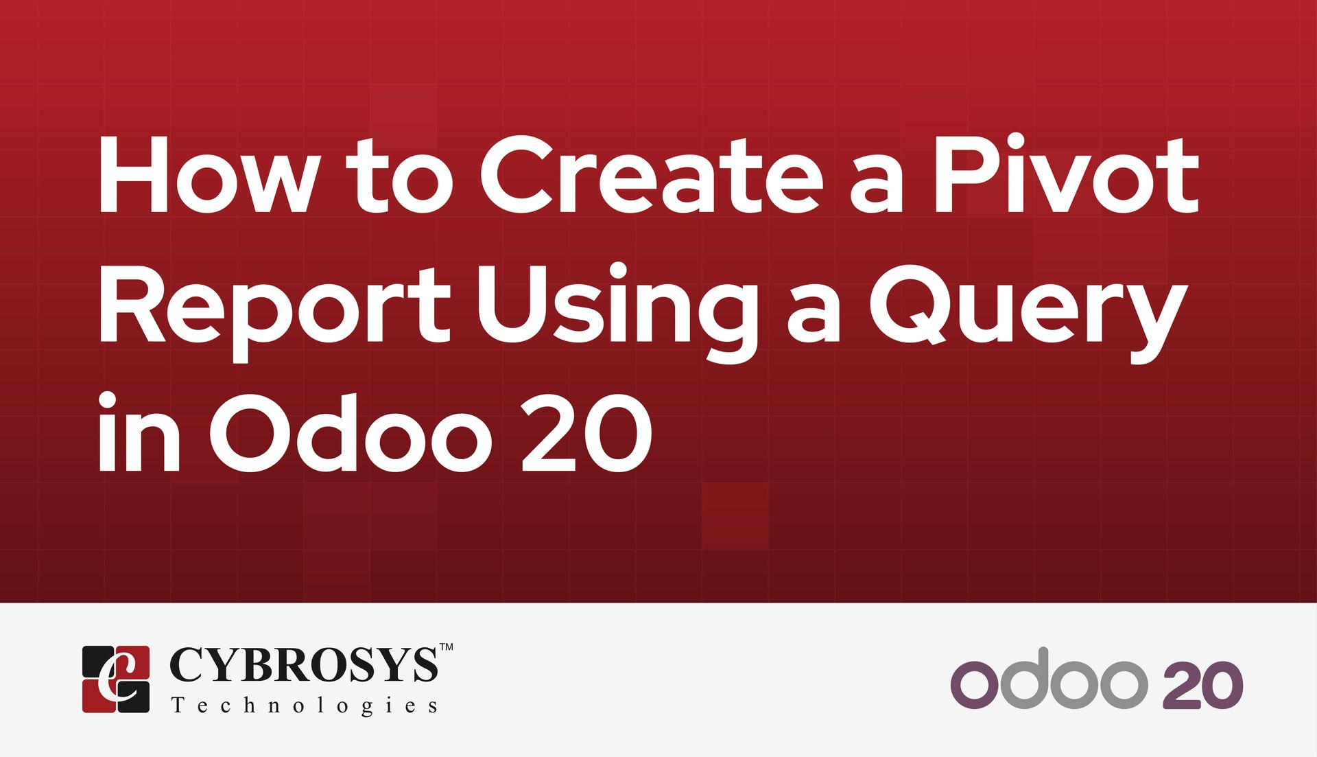 how-to-create-a-pivot-report-using-a-query-in-odoo-20.jpg