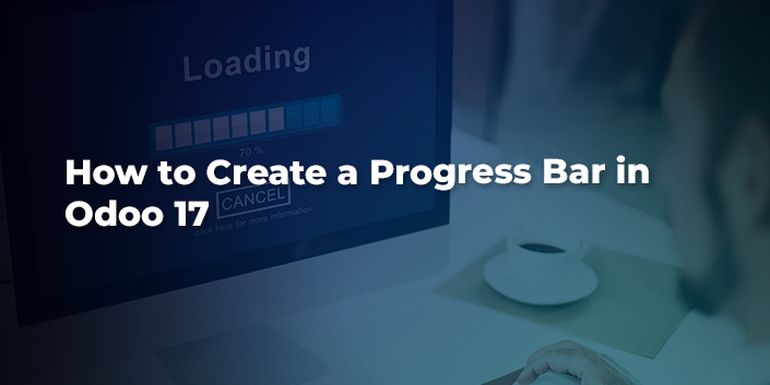 how-to-create-a-progress-bar-in-odoo-17.jpg