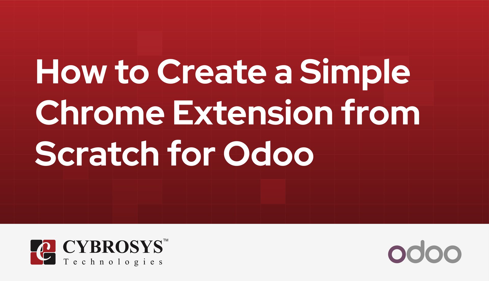 how-to-create-a-simple-chrome-extension-from-scratch-for-odoo.jpg