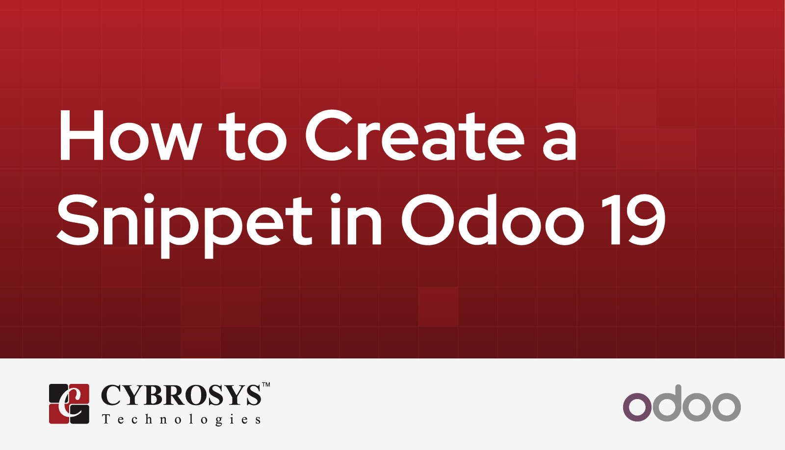 how-to-create-a-snippet-in-odoo-19.jpg