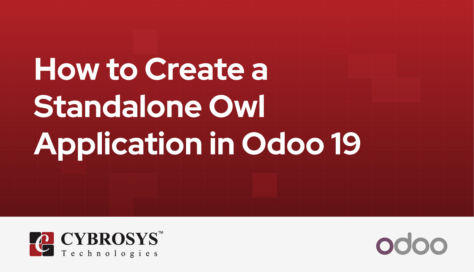 how-to-create-a-standalone-owl-application-in-odoo-19.jpg