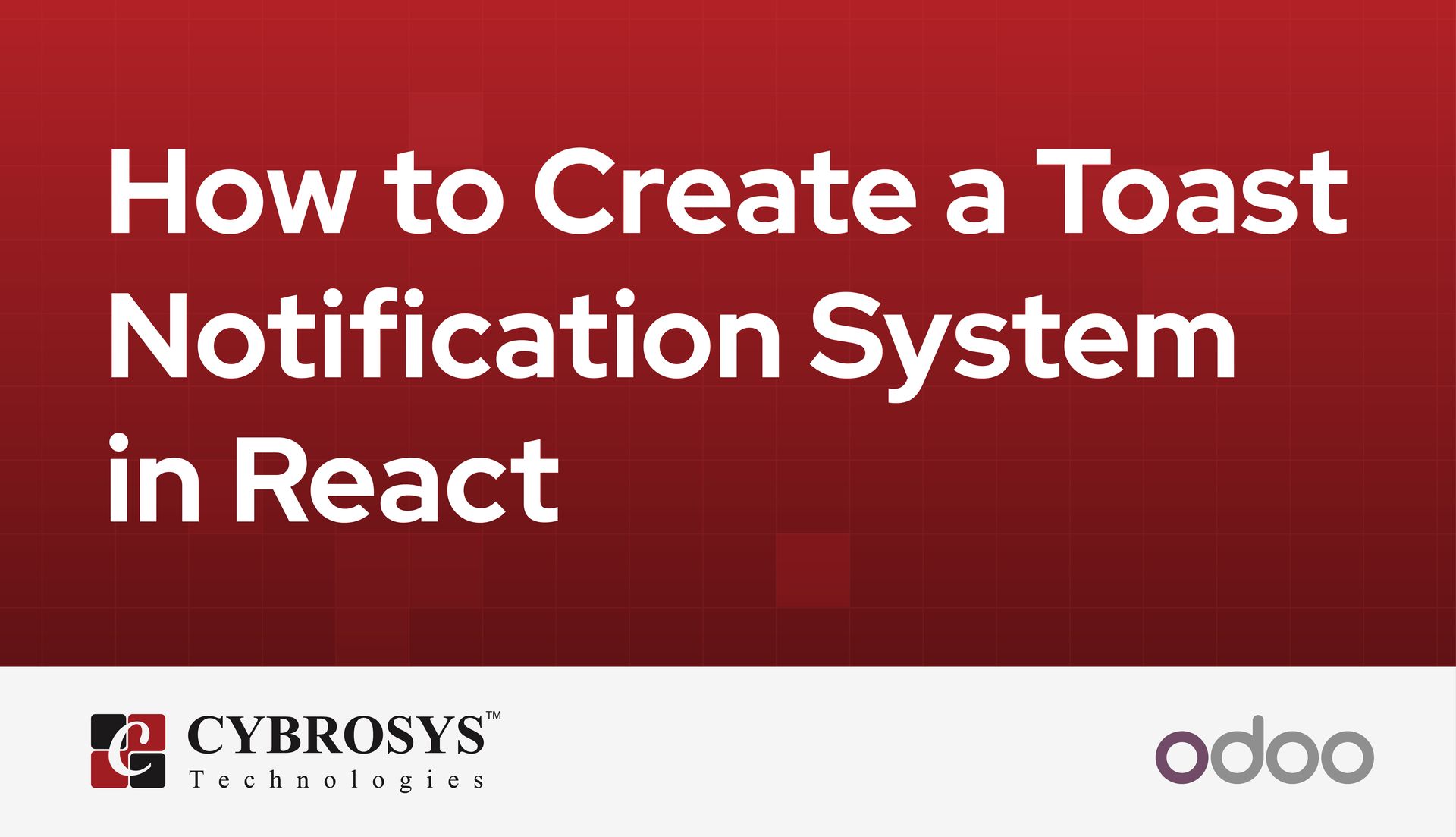 how-to-create-a-toast-notification-system-in-react.jpg