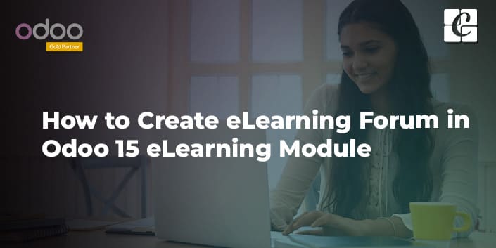 how-to-create-an-elearning-forums-in-the-odoo-15-elearning-module.jpg