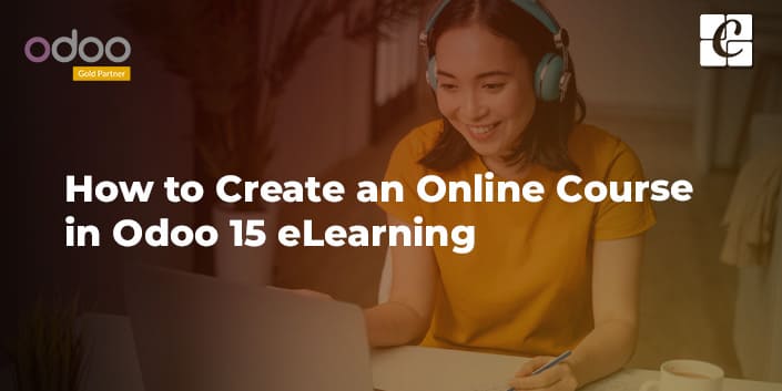 how-to-create-an-online-course-in-odoo-15-elearning.jpg