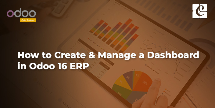 how-to-create-and-manage-a-dashboard-in-odoo-16-erp.jpg