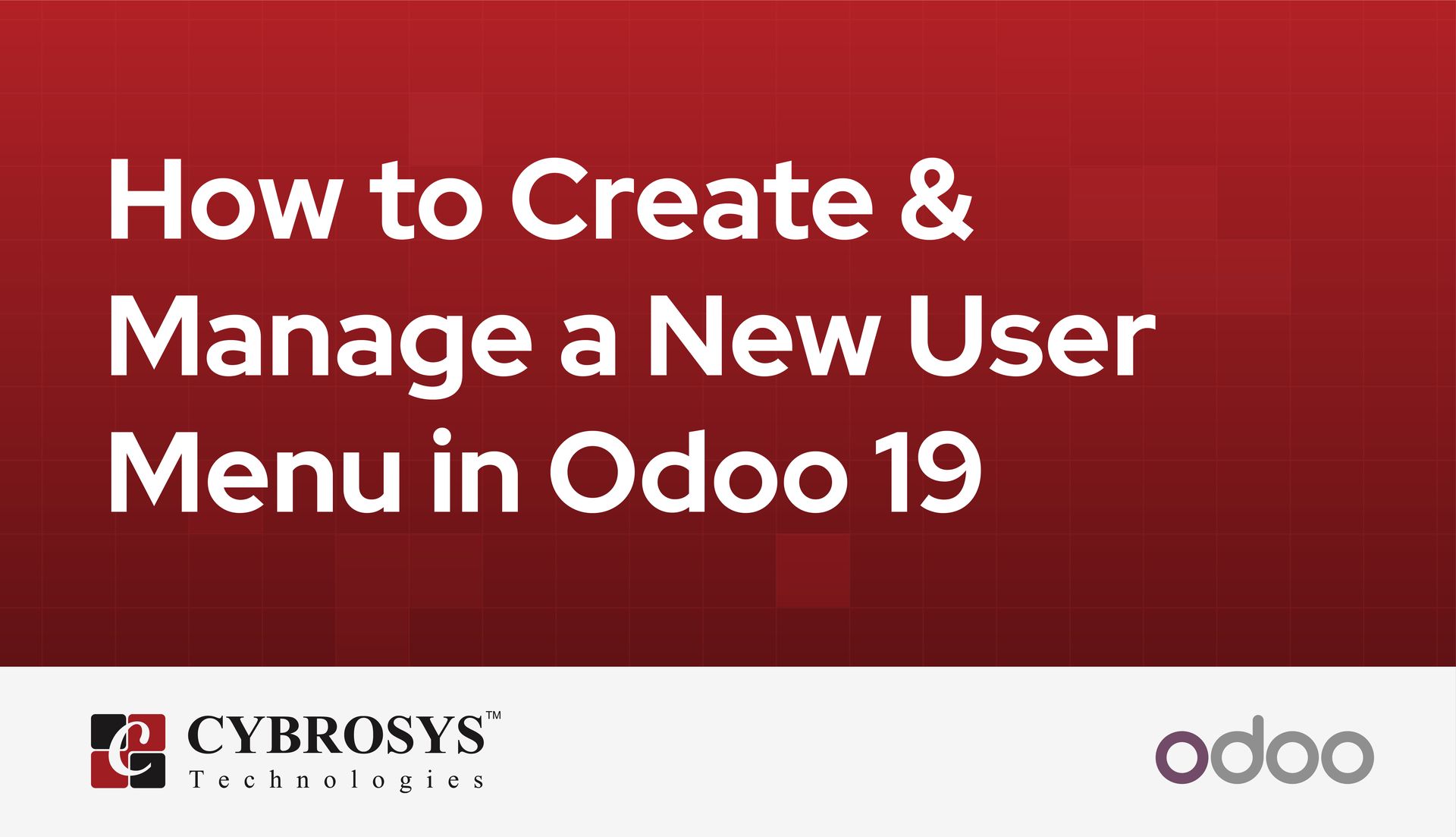 how-to-create-and-manage-a-new-user-menu-in-odoo-19.jpg