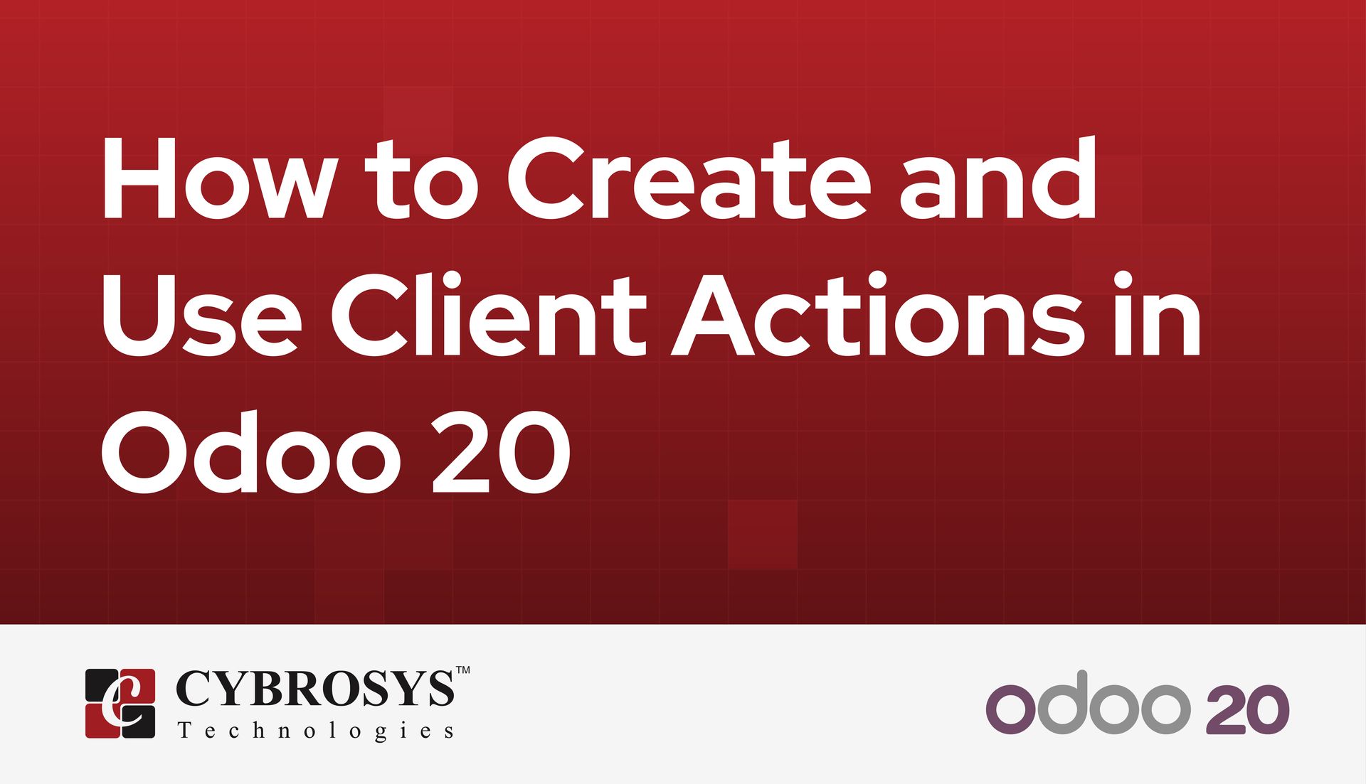 how-to-create-and-use-client-actions-in-odoo-20.jpg