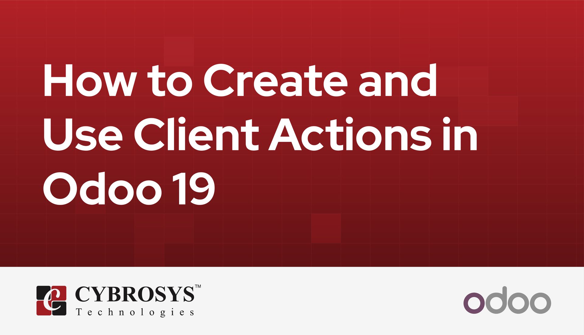 how-to-create-and-use-client-actions-in-odoo19.jpg