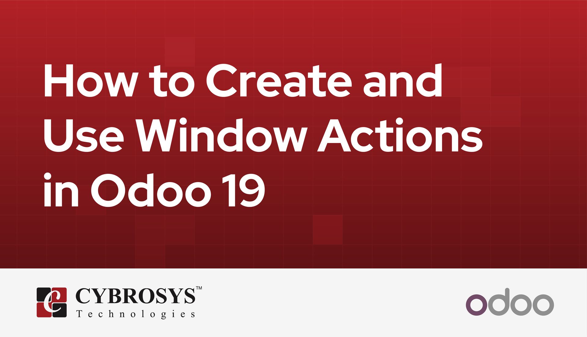 how-to-create-and-use-window-actions-in-odoo-19.jpg
