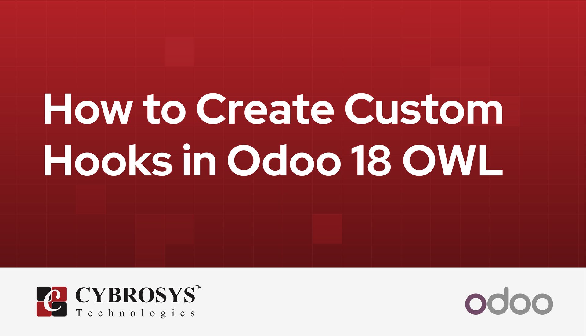 how-to-create-custom-hooks-in-odoo-18-owl.jpg