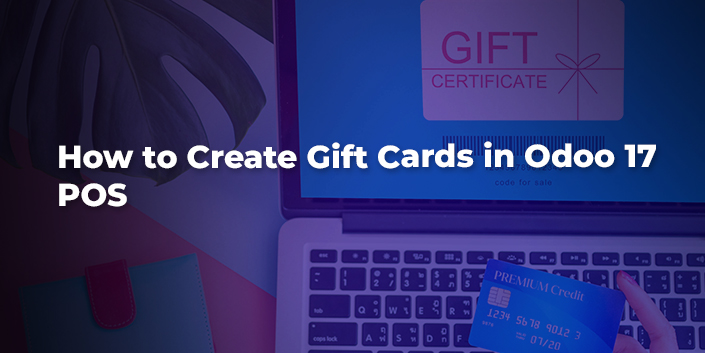 how-to-create-gift-cards-in-odoo-17-pos.jpg