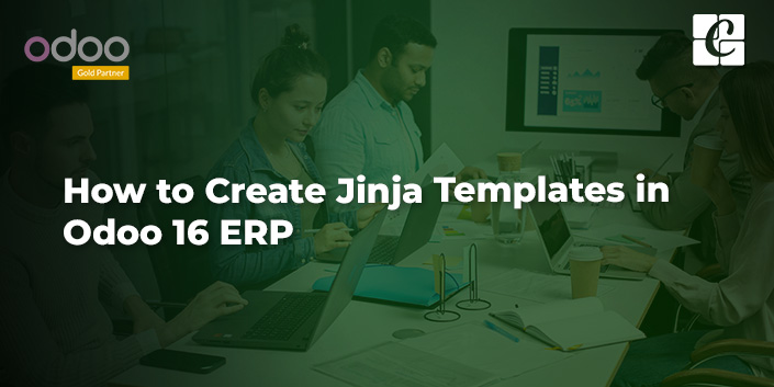 how-to-create-jinja-templates-in-odoo-16-erp.jpg