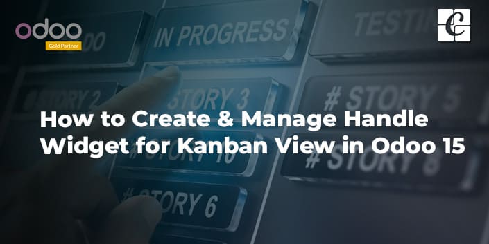 how-to-create-manage-handle-widget-for-kanban-view-in-odoo-15.jpg