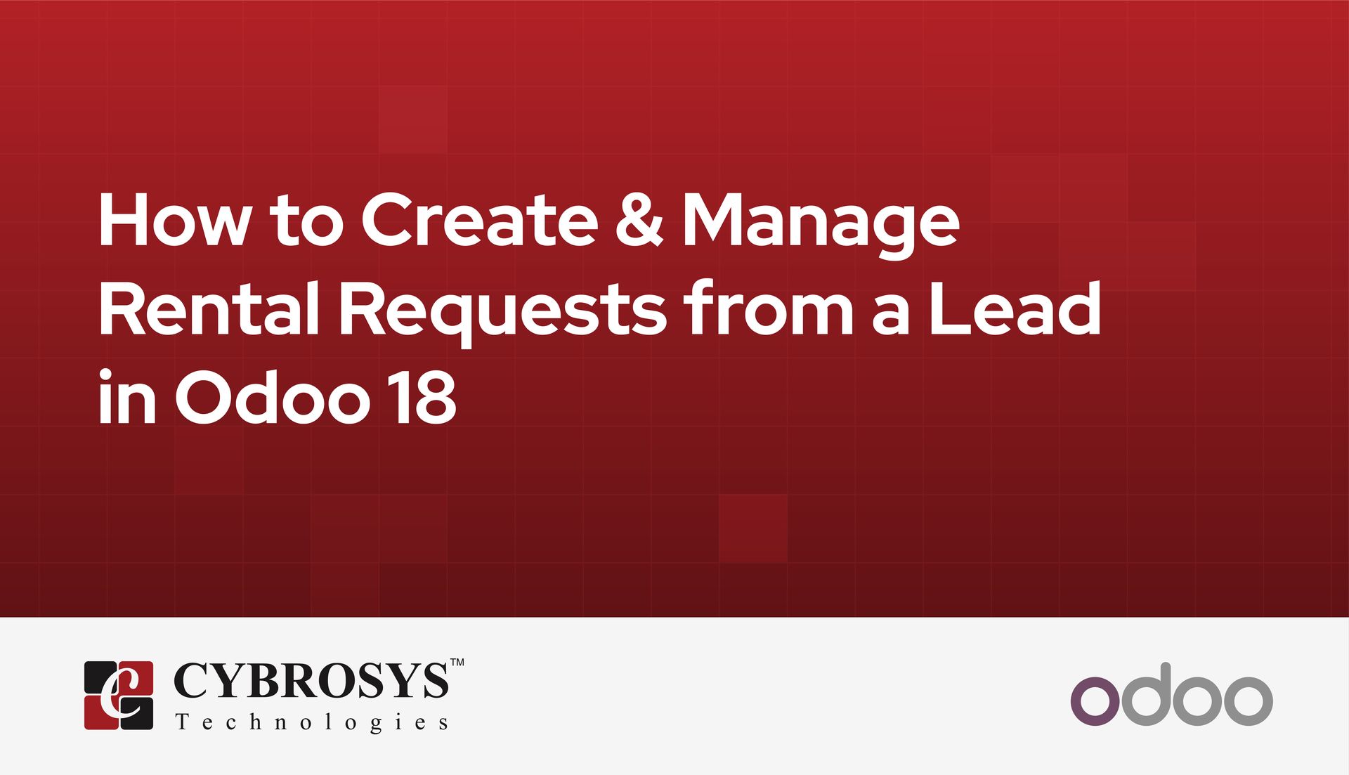how-to-create-manage-rental-requests-from-a-lead-in-odoo-18.jpg