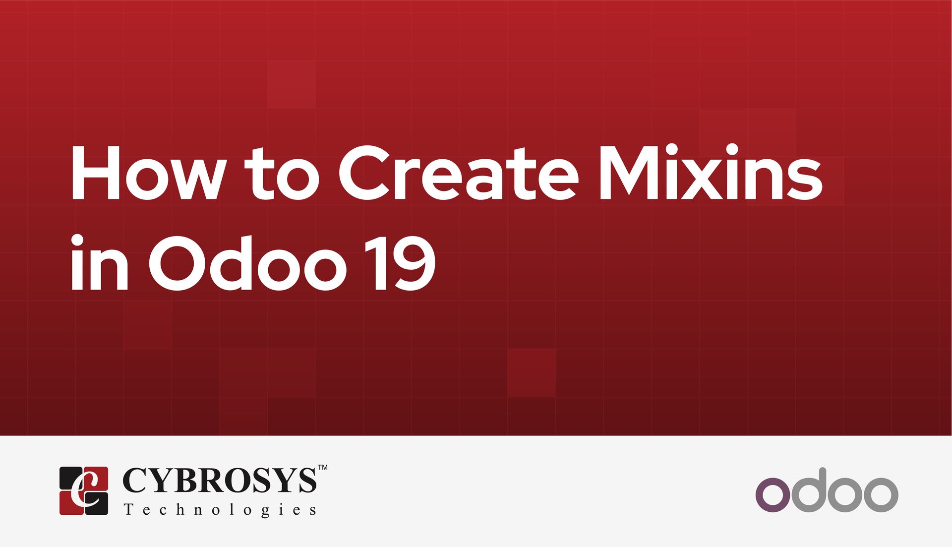 how-to-create-mixins-in-odoo-19.jpg