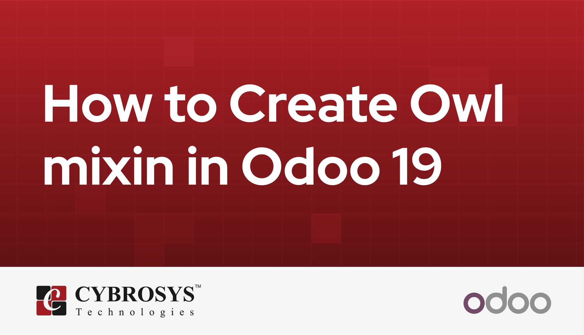 how-to-create-owl-mixin-in-odoo-19.jpg