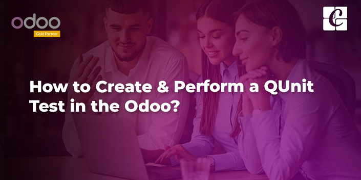 how-to-create-perform-a-qunit-test-in-the-odoo.jpg