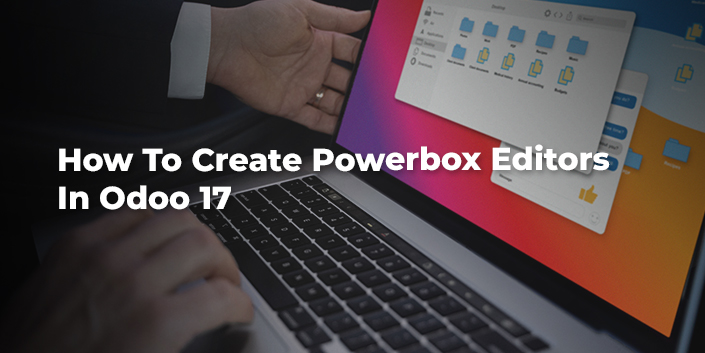 how-to-create-powerbox-editors-in-odoo-17.jpg
