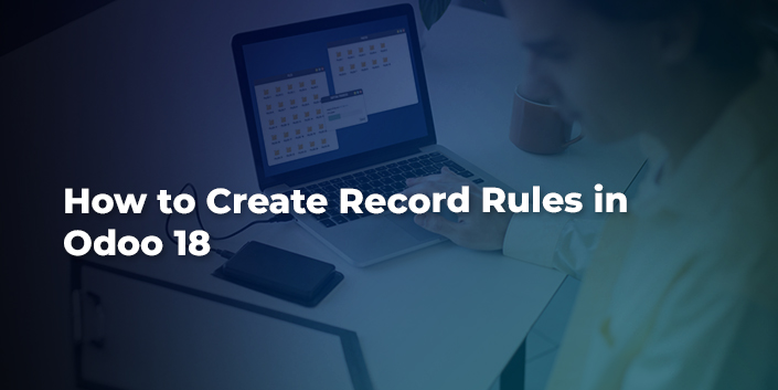 how-to-create-record-rules-in-odoo-18.jpg
