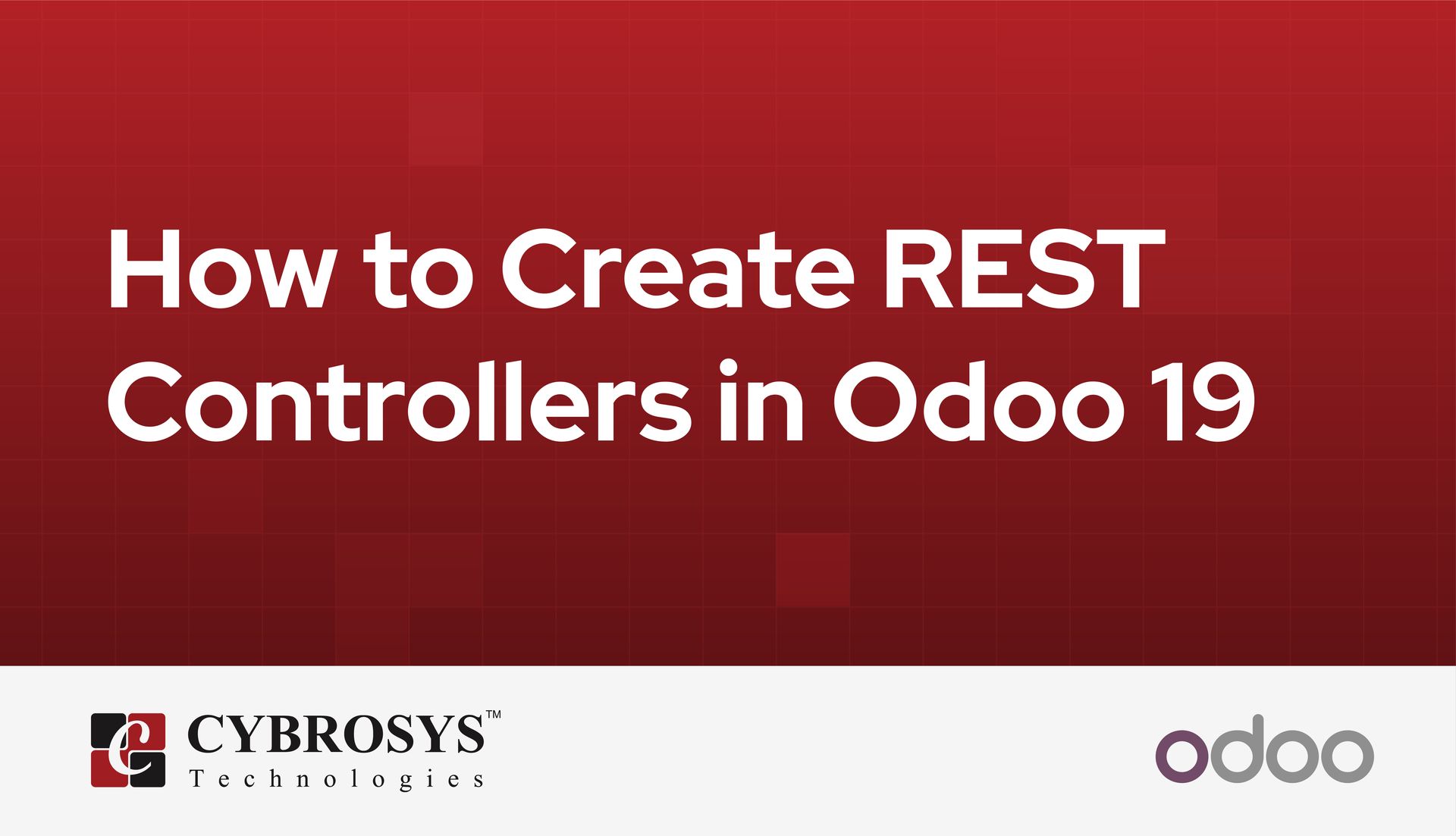 how-to-create-rest-controllers-in-odoo-19.jpg