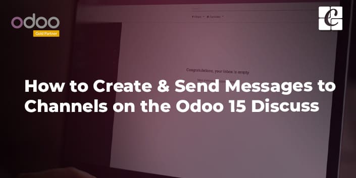 how-to-create-send-messages-to-channels-on-the-odoo-15-discuss-module.jpg